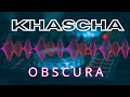 Khascha - Obscura