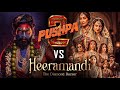 PUSHPA 2 THE RULE VS HEERAMANDI🔥🎬 | Allu Arjun, Rashmika Mandanna, Manisha Koirala, Sonakshi Sinha