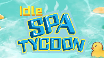 Idle Spa Tycoon 3D