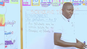 What are air pollutants? | Grade 4 Science and Technology | EasyElimu