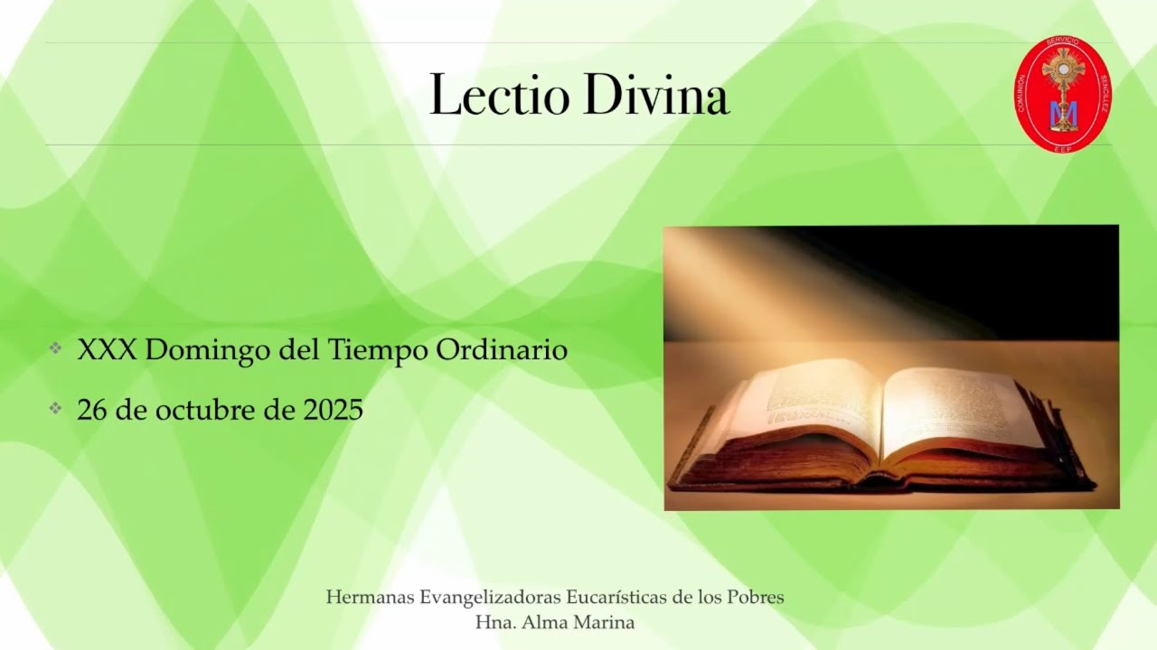 Lectio Divina XXX Domingo del Tiempo Ordinario - YouTube