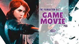 CONTROL ULTIMATE EDITION - All Cutscenes The Movie [Game Movie] The Foundation DLC [4K 30FPS PS5]