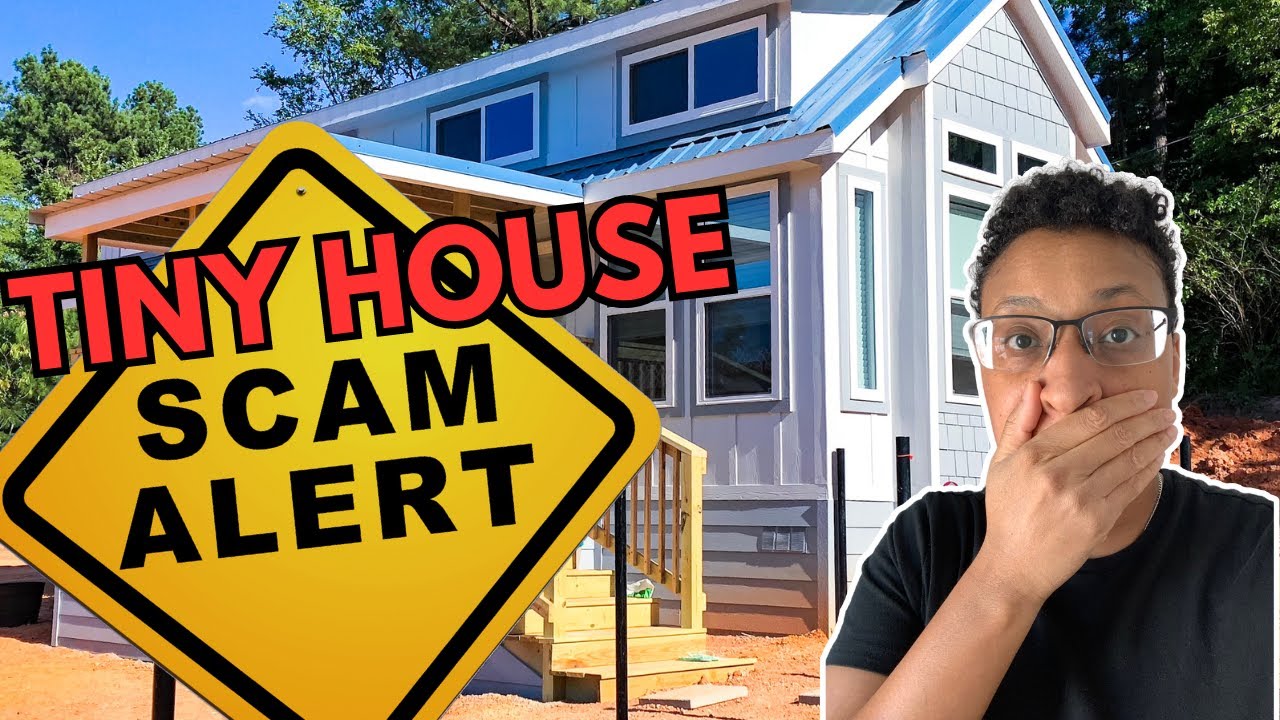 Tiny House Company Scams? - YouTube