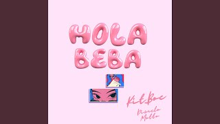 Hola Beba - Kit Boe, dimelo motto