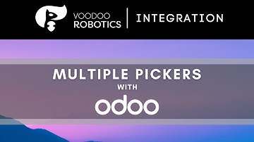 Multiple Pickers in Odoo--not a problem for Voodoo