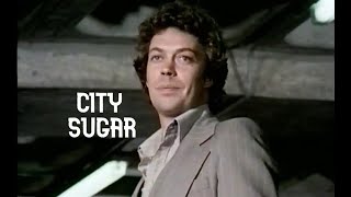 City Sugar - Starring Tim Curry 1978