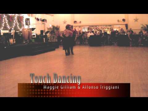 Touch Dancing - Maggie Gilliam & Alfonso Triggiani...