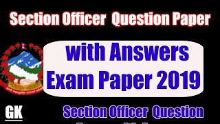 Loksewa Aayog Section Officer  Question Papers 2075 with Answer Keys || General Knowledge