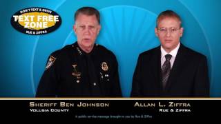 Texting & Driving Campaign - Sheriff Ben Johnson & Attorney Allan Ziffra - Rue & Ziffra