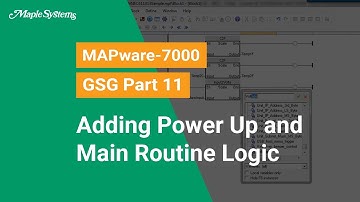 MAPware-7000 GSG Part 11 - Adding Power Up and Main Routine Logic