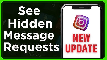 How To See Your Hidden Message Requests On Instagram