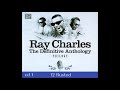 RAY CHARLES - Busted - CD 1 The Definitive Anthology