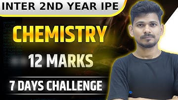 Score 12 Marks 🔥 Easily IPE 2025 Chemistry | Most Important Questions | Telangana & AP Inter 2nd