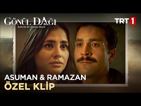 Asuman & Ramazan Özel Klip - Gönül Dağı