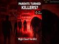 “Mentally ill child murder case — Court ka strong message!”