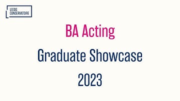 Acting Graduate Showcase 2023 - BA (Hons) Acting