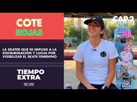 Cote Rojas: La skater que se impuso a la discriminación y lucha por visibilizar el skate femenino