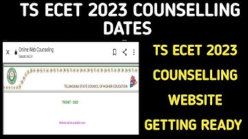 TS ECET 2023 COUNSELLING DATES| TS ECET 2023| TS ECET 2023 COUNSELLING PROCESS UPDATE|