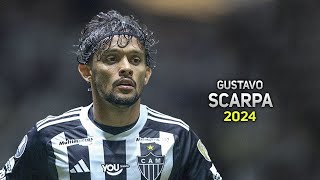 Gustavo Scarpa 2024 ● Atlético Mineiro ► Amazing Skills, Goals & Assists | HD