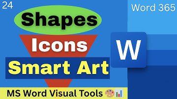 MS Word Shapes, Icons & SmartArt | Step by Step Tutorial with Examples