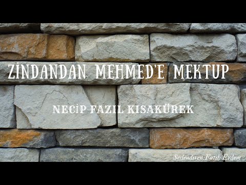 ZİNDANDAN MEHMED'E MEKTUP