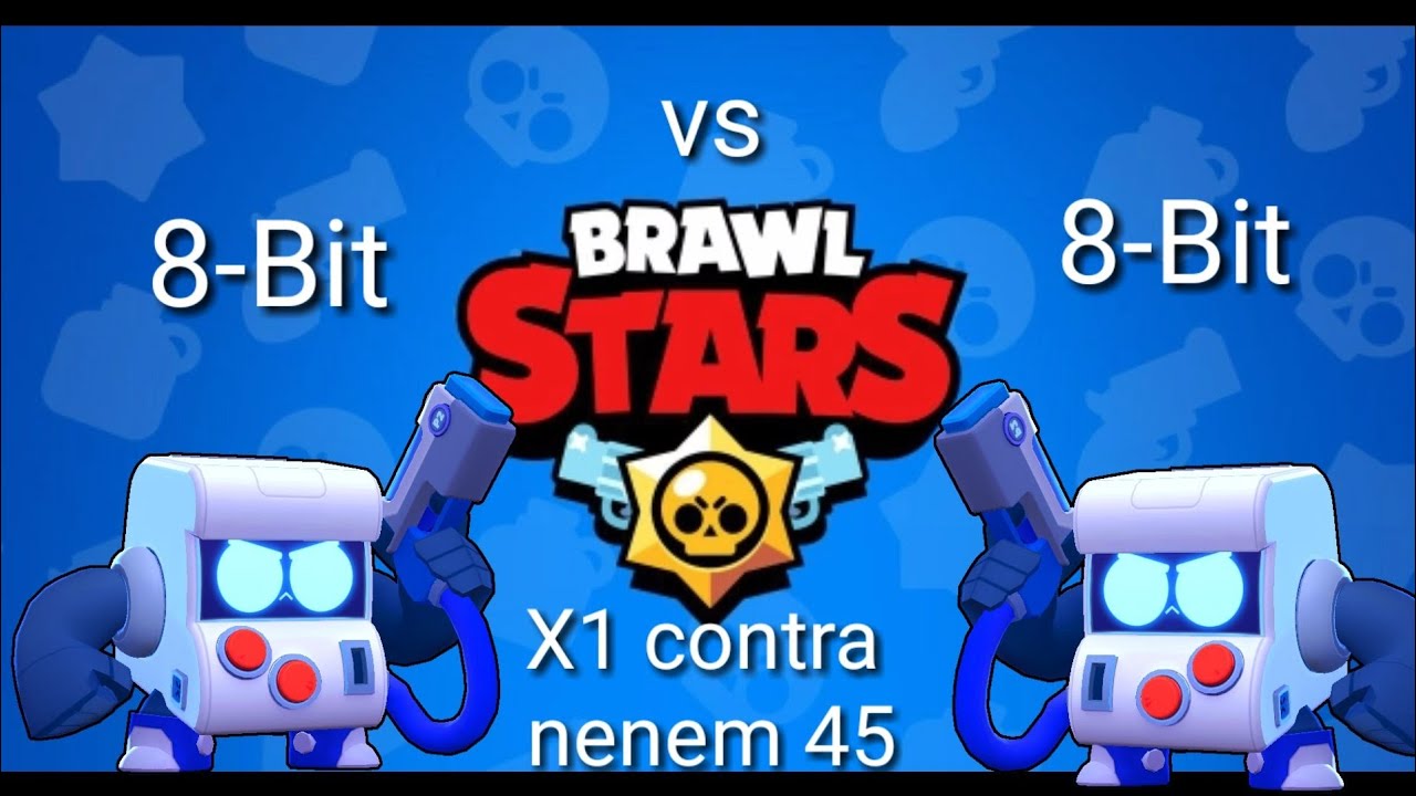 Brawl Stars - Brawler vs Brawler - 8-bit vs 8-bit e nova ...