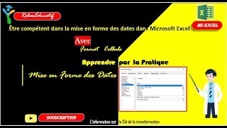 Maitriser la mise en forme des Dates en Excel