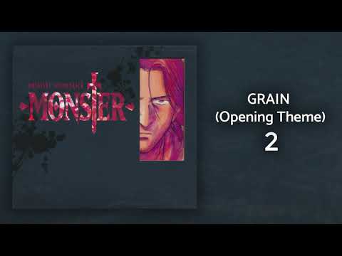 Monster Original Soundtrack OST 02 GRAIN Opening Theme