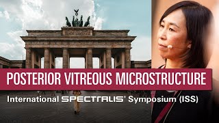 Observation of Posterior Vitreous Microstructure with High-Res OCT – Yoko Miura | ISS 2023