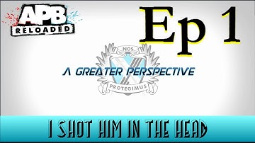 AGP Reloaded | Episode 1 | I shot him in the head