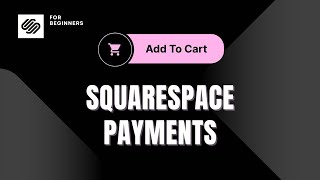 How To Setup Squarespace Payments 2024 (Step-by-Step)