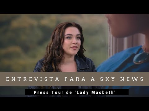 LEGENDADO: Florence Pugh fala sobre Lady Macbeth para a Sky News (2017)