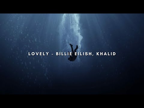 LOVELY (TRADUÇÃO) - Billie Eilish 