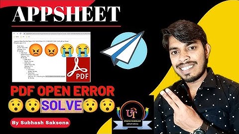 PDF Open Error Solve | How to generate PDF in appsheet | Direct PDF print in appsheet | Subhash