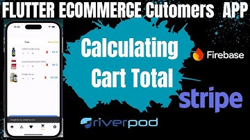 #13 lutter ecommerce app calculating cart items total :firebase firestore ,riverpod
