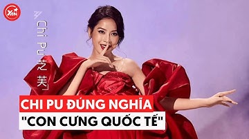 Chi Pu đúng kiểu con ghẻ quốc dân - con cưng quốc tế: Khuấy động Cbiz với visual điểm 10