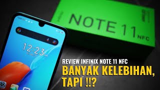 Kelebihan dan Kekurangan - Review Infinix Note 11 NFC