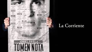 Adriel Favela - La Corriente  (Disco Tomen Nota) chords