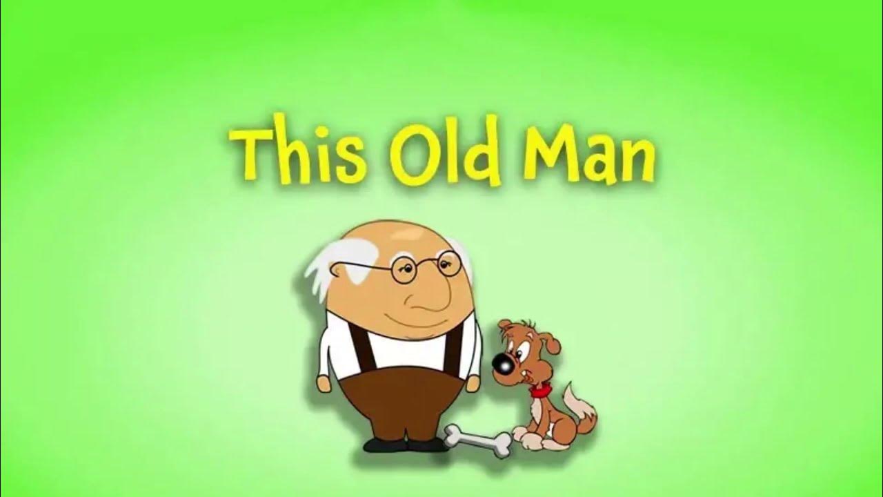 This old man nursery rhyme fun and educational kids song youtube