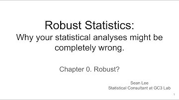 Robust Statistics: Chapter 0. Robust?