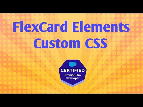 FlexCard Elements Custom CSS | How to use CSS in FlexCard | Salesforce ...