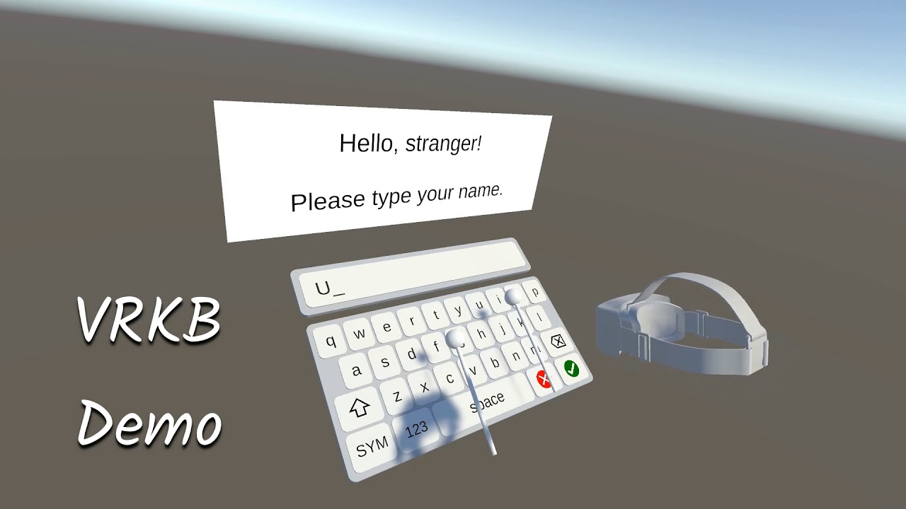 VRKB for Unity a virtual keyboard for typing text in VR YouTube
