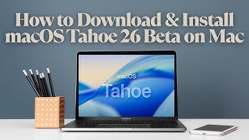 How to Download & Install macOS Tahoe 26 Beta on Mac - Official!