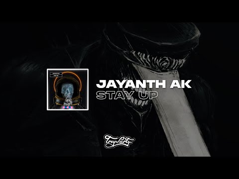 Jayanth Ak - Stay Up
