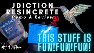 This is FUN! FUN! FUN! - My Review & Demo of Resincrete from JDiction