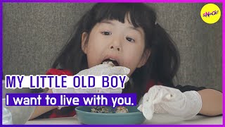 [MY LITTLE OLD BOY] I want to live with you. (ENGSUB)