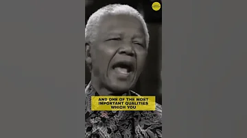Nelson Mandela: The Most Important Qualities You Must Have #Shorts