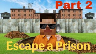 Can I escape the prison On 2ed time?