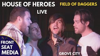 House Of Heroes Field Of Daggers LIVE - Grove City PA