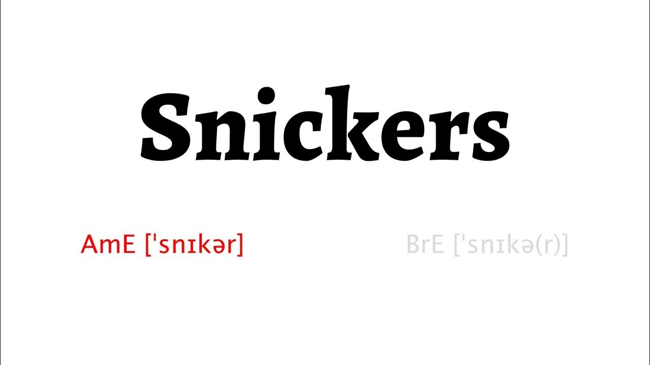 How to Pronounce snickers in American English and British English YouTube